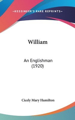 bokomslag William: An Englishman (1920)