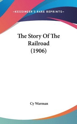 The Story of the Railroad (1906) 1