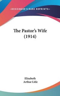bokomslag The Pastor's Wife (1914)