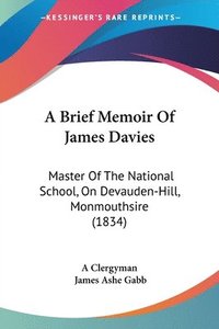 bokomslag Brief Memoir Of James Davies