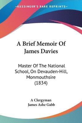 Brief Memoir Of James Davies 1