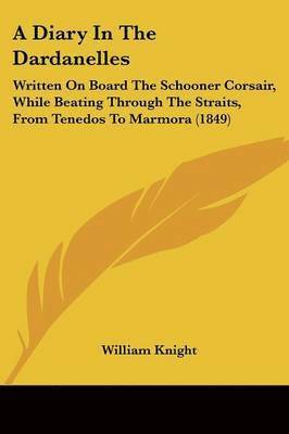 A Diary In The Dardanelles