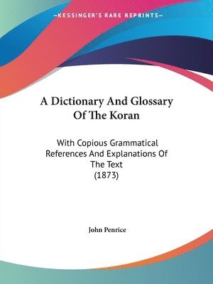 bokomslag Dictionary And Glossary Of The Koran