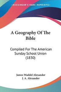 bokomslag Geography Of The Bible