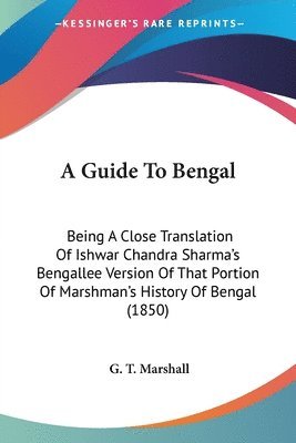 Guide To Bengal 1