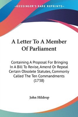 Letter To A Member Of Parliament 1