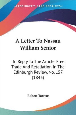Letter To Nassau William Senior 1