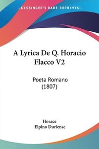 bokomslag Lyrica De Q. Horacio Flacco V2