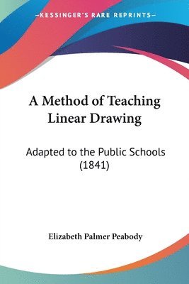 bokomslag Method Of Teaching Linear Drawing