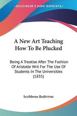 New Art Teaching How To Be Plucked 1