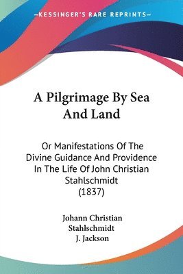 Pilgrimage By Sea And Land 1