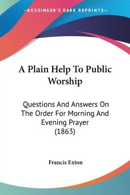 Plain Help To Public Worship 1