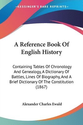 bokomslag Reference Book Of English History