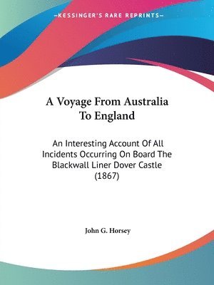 bokomslag Voyage From Australia To England