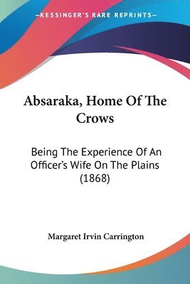 Absaraka, Home Of The Crows 1