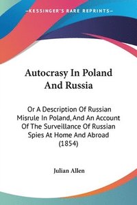 bokomslag Autocrasy In Poland And Russia