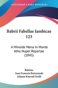 bokomslag Babrii Fabellae Iambicae 123