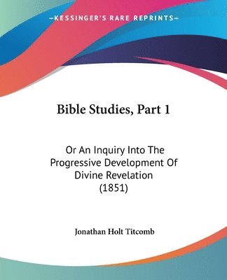 bokomslag Bible Studies, Part 1
