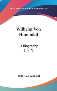 bokomslag Wilhelm Von Humboldt