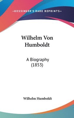 bokomslag Wilhelm Von Humboldt