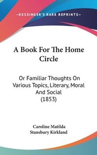 bokomslag Book For The Home Circle