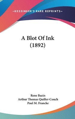 bokomslag A Blot of Ink (1892)