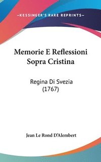 bokomslag Memorie E Reflessioni Sopra Cristina
