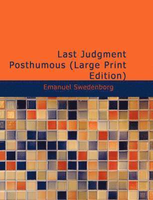 Emanuel Swedenborg - Last Judgment Posthumous, Häftad