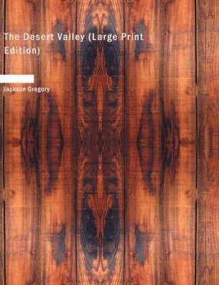 The Desert Valley 1