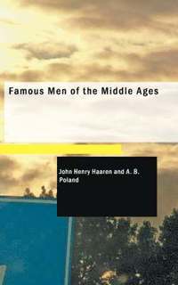 bokomslag Famous Men of the Middle Ages