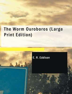 The Worm Ouroboros 1