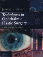 bokomslag Techniques in Ophthalmic Plastic Surgery