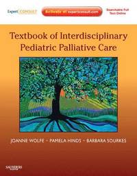 bokomslag Textbook of Interdisciplinary Pediatric Palliative Care