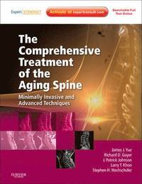 bokomslag The Comprehensive Treatment of the Aging Spine