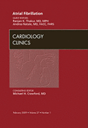 bokomslag Atrial Fibrillation, An Issue of Cardiology Clinics