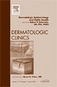 bokomslag Dermatologic Epidemiology and Public Health, An Issue of Dermatologic Clinics