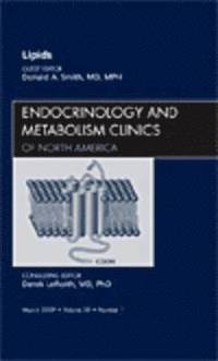 bokomslag Lipids, An Issue of Endocrinology and Metabolism Clinics
