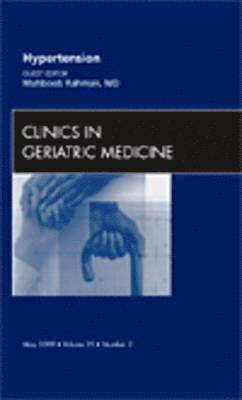 bokomslag Hypertension, An Issue of Clinics in Geriatric Medicine