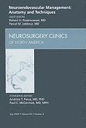 bokomslag Neuroendovascular Management: Anatomy and Techniques, An Issue of Neurosurgery Clinics