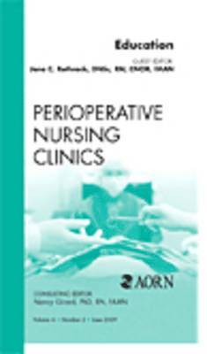 Jane C. Rothrock, PA) Rothrock, Jane C., PhD, RN, CNOR, FAAN (Professor and Director, Perioperative Programs, Delaware County Community College, Media, Jane C Rothrock - Education, An Issue of Perioperative Nursing Clinics, Inbunden