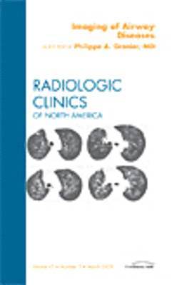 bokomslag Imaging of Airway Diseases, An Issue of Radiologic Clinics of North America