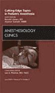 bokomslag Cutting-Edge Topics in Pediatric Anesthesia, An Issue of Anesthesiology Clinics
