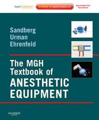 bokomslag The MGH Textbook of Anesthetic Equipment