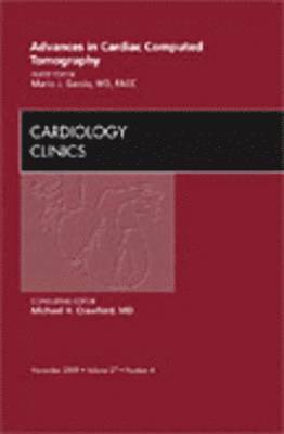 Advances in Cardiac Computed Tomography, An Issue of Cardiology Clinics 1