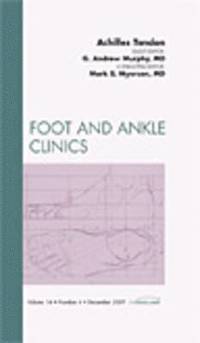 bokomslag Achilles Tendon, An Issue of Foot and Ankle Clinics