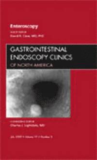 bokomslag Enteroscopy, An Issue of Gastrointestinal Endoscopy Clinics