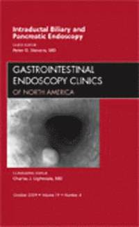 bokomslag Intraductal Biliary and Pancreatic Endoscopy, An Issue of Gastrointestinal Endoscopy Clinics