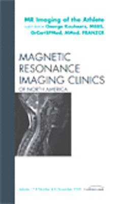 bokomslag MR Imaging of the Athlete, An Issue of Magnetic Resonance Imaging Clinics