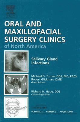 bokomslag Salivary Gland Infections, An Issue of Oral and Maxillofacial Surgery Clinics