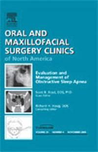 bokomslag Evaluation and Management of Obstructive Sleep Apnea, An Issue of Oral and Maxillofacial Surgery Clinics